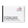 thumbnail image 2 of 101 Things I Learned® in Advertising School, 2 of 4