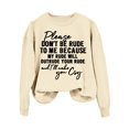 thumbnail image 1 of WEAIXIMIUNG Cropped Sweatshirts for Women Vintage Women's Please Don'T Be Rude Lettering Printed Round Neck Long Sleeve Sweatshirt, 1 of 4