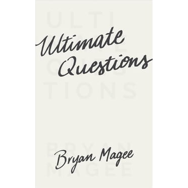 Ultimate Questions, Bryan Magee Hardcover