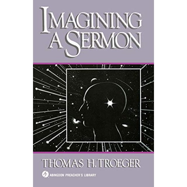 Imagining a Predicator: (Abingdon Library Series