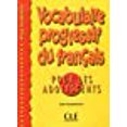 thumbnail image 1 of Vocabulaire Progressif du Français pour les Adolescents, Intermédiaire (Édition Française), 1 of 1