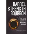 thumbnail image 2 of Barrel Strength Bourbon, Carla Harris Carlton Hardcover, 2 of 2