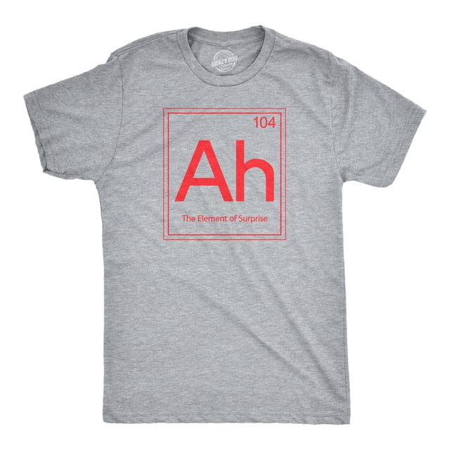 Ah! The Element Of Surprise T Shirt Funny Sarcastic Science Periodic Table Tee (Heather Grey) - 3XL