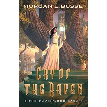 Cry of the Raven (the Ravenwood Bk. 3)