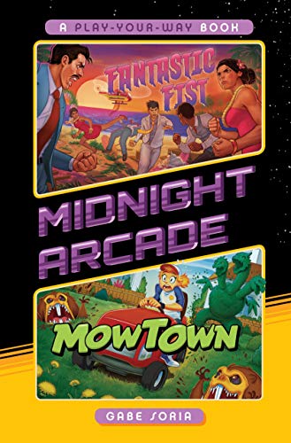 Fantastic Fist/MowTown: A Play-Your-Way Adventure (Arcade Nocturne)