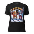 thumbnail image 1 of Dernière Course t-shirt Unisexe, 1 of 8