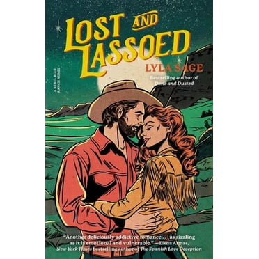 Lost and Lassoed: un Roman de Ranch Bleu Rebelle