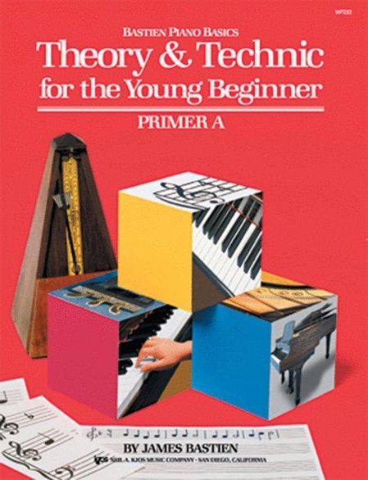 Bastien Theory & Technic pour Jeunes Débutants - Primer A