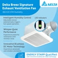 thumbnail image 2 of Delta Breez Signature Ventilateur d'Extraction à Double Vitesse Réglable, 80/110 CFM, Blanc, 2 of 10