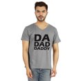 thumbnail image 1 of Inkmeso Mens Tshirt Da Dad Daddy€ Graphic Tshirt For Dad Gift Tee Shirt For First Time Daddy, 1 of 6