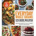 thumbnail image 1 of Everyday Whole Grains, Ann Taylor Pittman Paperback, 1 of 3