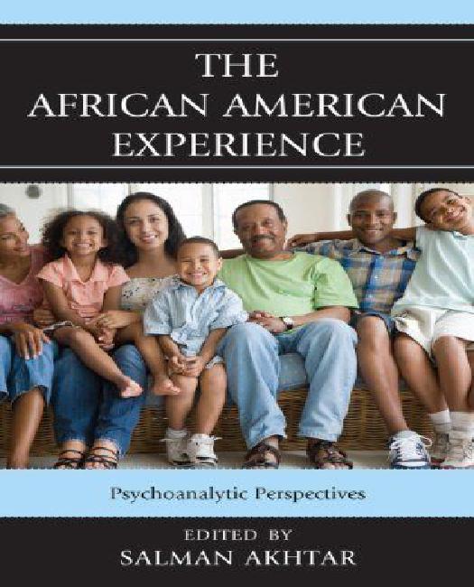 L'expérience Afro-Américaine: Perspectives Psychanalytiques