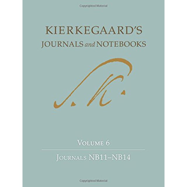 Kierkegaard's Journals and Notebooks, Volume 6: Journals NB11 - NB14