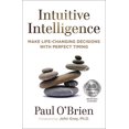 thumbnail image 1 of Intelligence Intuitive: Prendre des Décisions Qui Changent la Vie avec un Timing Parfait, 1 of 2