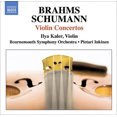 thumbnail image 1 of Brahms, Schumann: Concertos pour Violon / Inkinen, Kaler, Bournemouth SO, 1 of 1