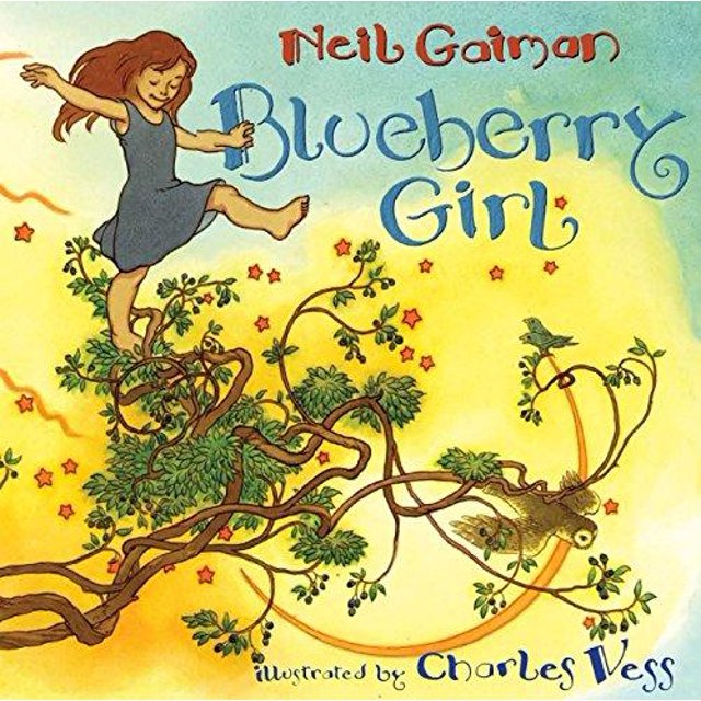 Blueberry Girl par Gaiman, Neil/ Vess, Charles (ILT)
