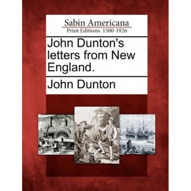 Lettres de John Dunton de Nouvelle-Angleterre