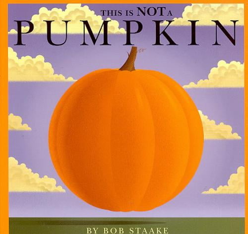 Ceci n'Est Pas une Citrouille par Bob Staake