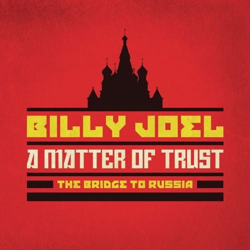 Billy Joel - Matter Of Trust: The Bridge To Russia (2CDs And 1DVD)