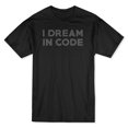 thumbnail image 1 of T-shirt Noir pour Homme avec Citation « I Dream In Code » au Centre de la Poitrine, 1 of 1