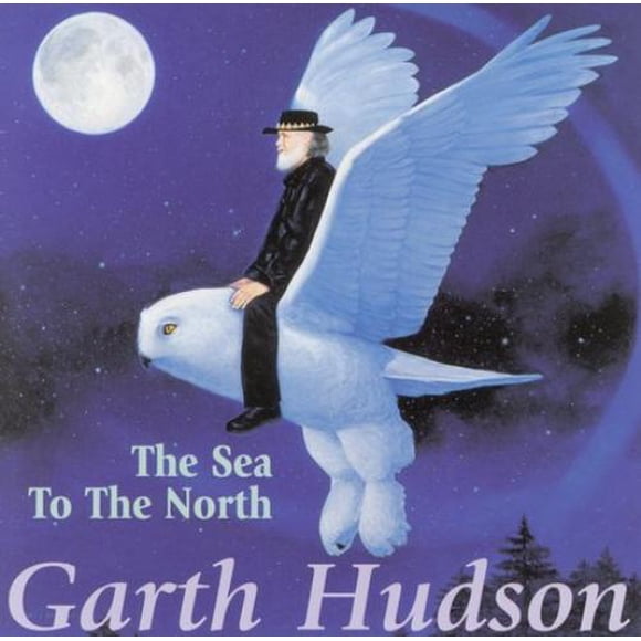Garth Hudson The Sea to the North CD