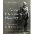 thumbnail image 1 of Une Grande Histoire Non Enregistrée: une Nouvelle Vie D'E. M. Forster, 1 of 1