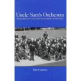 thumbnail image 1 of Uncle Sam's Orchestra, John Canarina Hardcover, 1 of 3