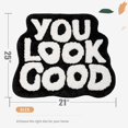 thumbnail image 3 of Gift2u Tapis de Bain « You Looks Good », 21x25 Po Tapis de Bain Doux et Confortable à Lettres, Tapis de Salle de Bain Absorbants Antidérapants Amusants, Tapis de Bain Mignons Lavables à la Machine pour Salle de Bain Chambre Entrée, 3 of 7
