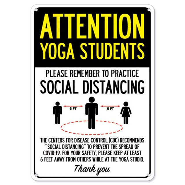 SignMission OS-NS-P-1218-25360 Covid-19 Notice Sign - Attention Yoga Students Practice Social Distancing