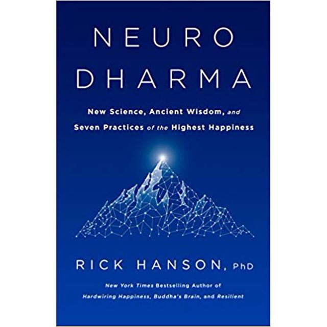Neurodharma: New Science, Ancient Wisdom, and Seven... HARDCOVER 2020