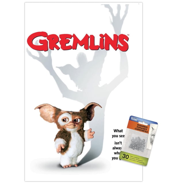 Gremlins - Affiche Murale d'Une Feuille, 22,375 Po x 34 Po, Représentant une Petite Créature Duveteuse aux Grandes Oreilles Debout sur un Fond Blanc Projetant une Grande Ombre de Figurine gremlin, avec le Texte « Ce Que Vous Voyez n'Est Pas Toujours Ce Que Vous Obtenez » et Incluant un Lot de 30 Punaises Transparentes à Suspendre.