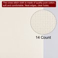 thumbnail image 4 of Unique Bargains 14 Count Cross Stitch Cloth 20 by 28 Inch Embroidery Fabric, Beige White, 4 of 6