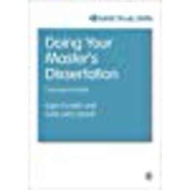 Doing Your Masters Dissertation: From Start to Finish (SAGE Study Skills Series)