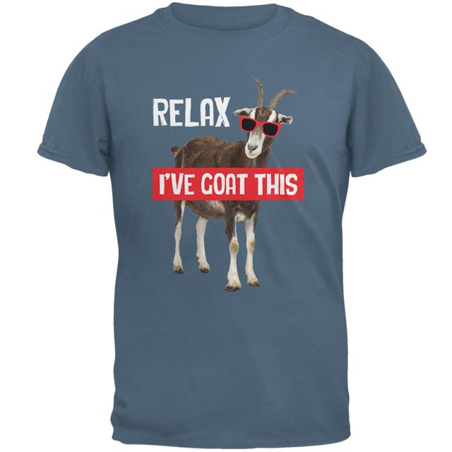 Relax I've Goat Got This Mens T Shirt