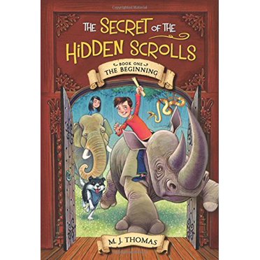 The Beginning (The Secret of the Hidden Scrolls, Bk. 1)
