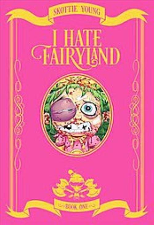 I Hate Fairyland 1, Skottie Young Hardcover