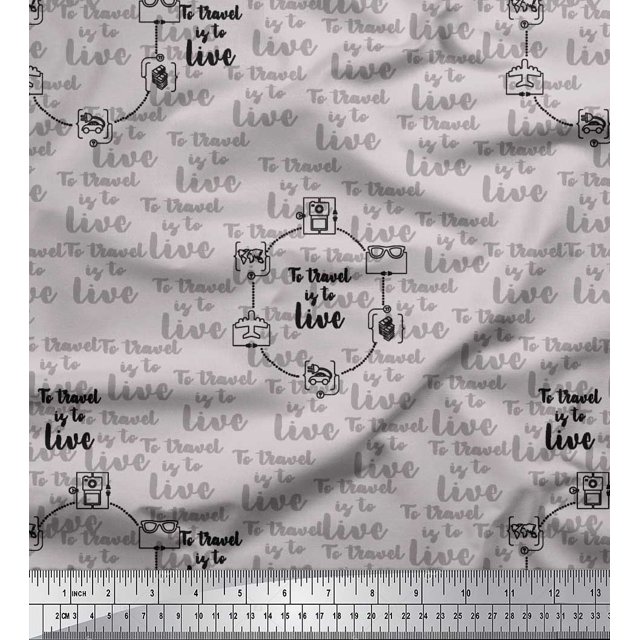 Soimoi Grey polyester Crepe Fabric To Travel Is To Live Text Fabric Prints By Yard 52 Inch Wide