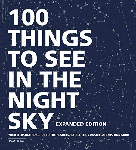 100 Choses à Voir dans le Ciel Nocturne (Édition Élargie)