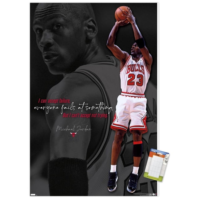 Michael Jordan - Can't Accept Not Trying Wall Poster, 22.375" x 34", depicting Michael Jordan in a white Chicago Bulls jersey number 23, jumping to shoot a basketball. The poster includes a grayscale background image of Jordan's back and a motivational quote in red and white text: "I can accept failure, everyone fails at something. But I can't accept not trying." Suitable wall art for home décor and sports fans.