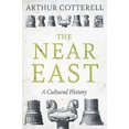 thumbnail image 1 of Near East, Arthur Cotterell Hardcover, 1 of 1