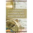 thumbnail image 1 of La Geografia Historica Del Mundo Biblico, 1 of 2