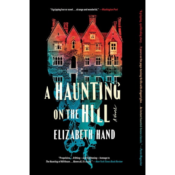 A Haunting on the Hill: A Novel