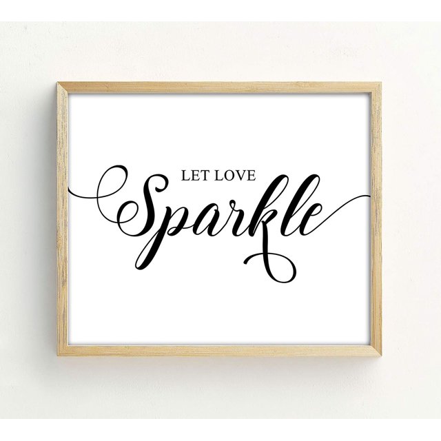 Let Love Sparkle Wedding Dcor Sign, Calligraphy Party Print Sparkles Send Off Wedding Signage Print