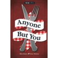thumbnail image 1 of Anyone But You (A Twisted Lit Novel, Bk. 3), 1 of 1