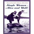 thumbnail image 1 of Single Women - Alive and Well!, 1 of 1