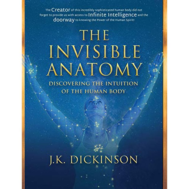 The Invisible Anatomy: Discovering the Intuition of the Human Body
