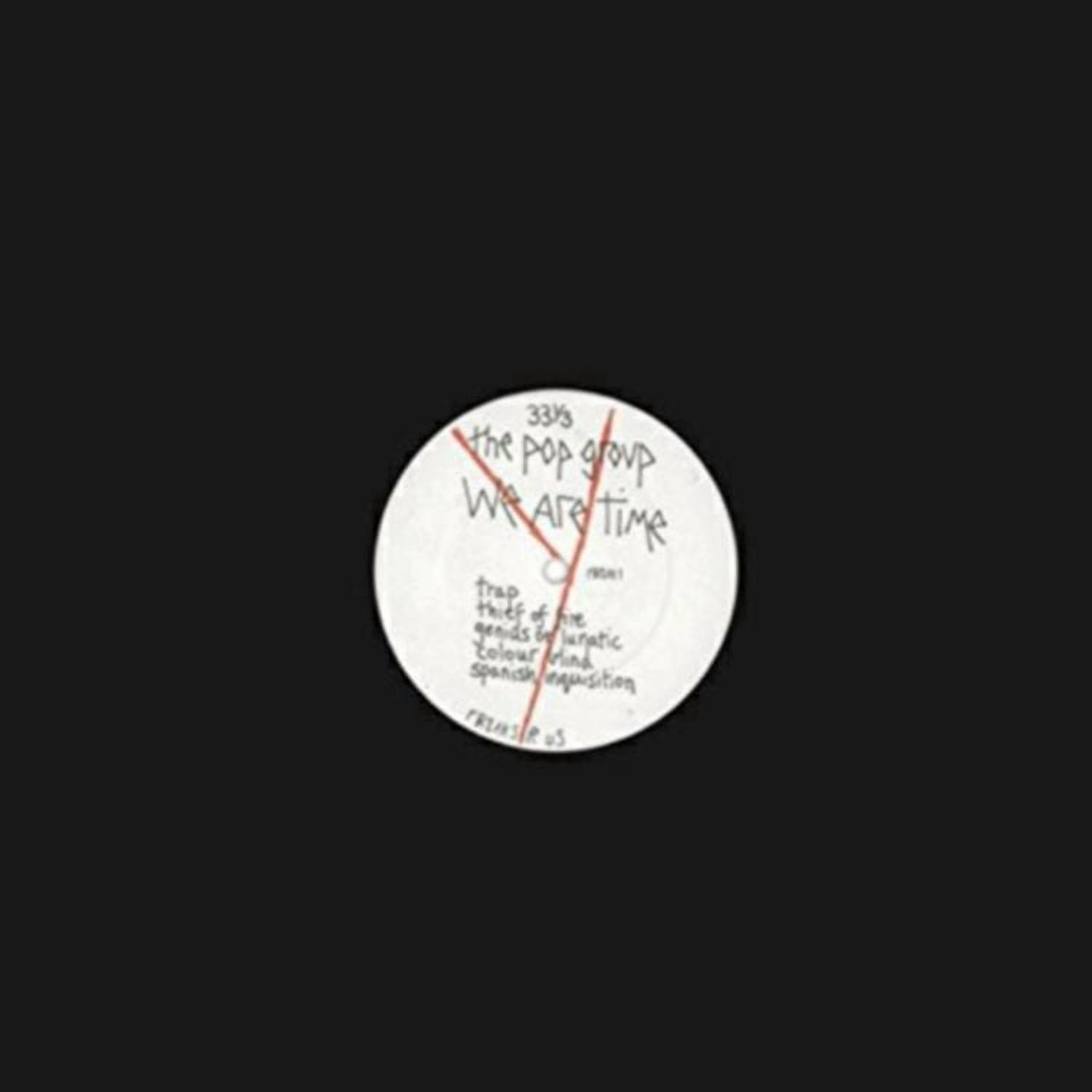 The Pop Group - We Are Time (vinyl)