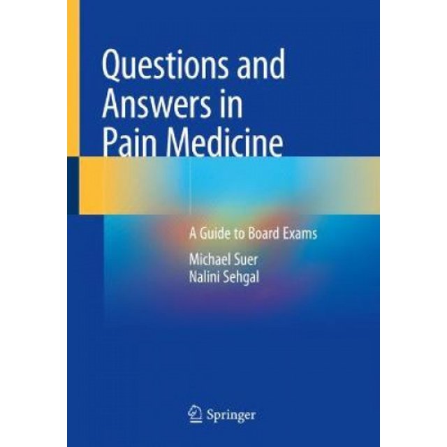 Questions et Réponses en Médecine de la Douleur : un Guide pour les Examens de Tableau