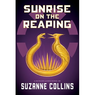 The Hunger Games Series: Sunrise on the Reaping Book by Suzanne Collins (Trade hardcover)