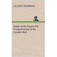thumbnail image 2 of Ralph on the Engine the Young Fireman of the Limited Mail, 2 of 2